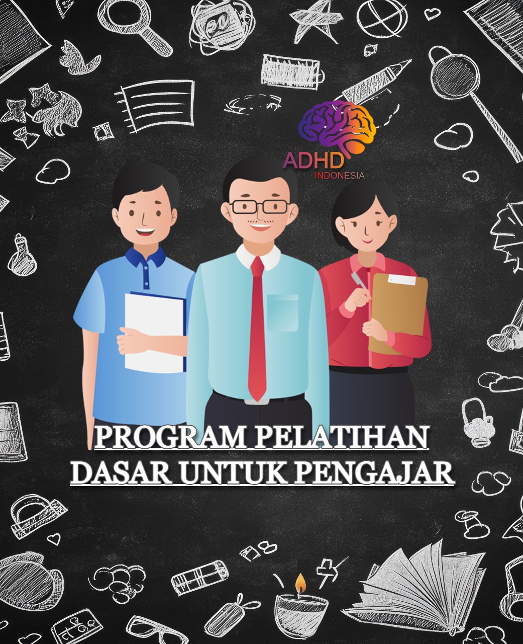 Pelatihan Dasar Pengajar ADHD Indonesia Kabupaten Halmahera Selatan